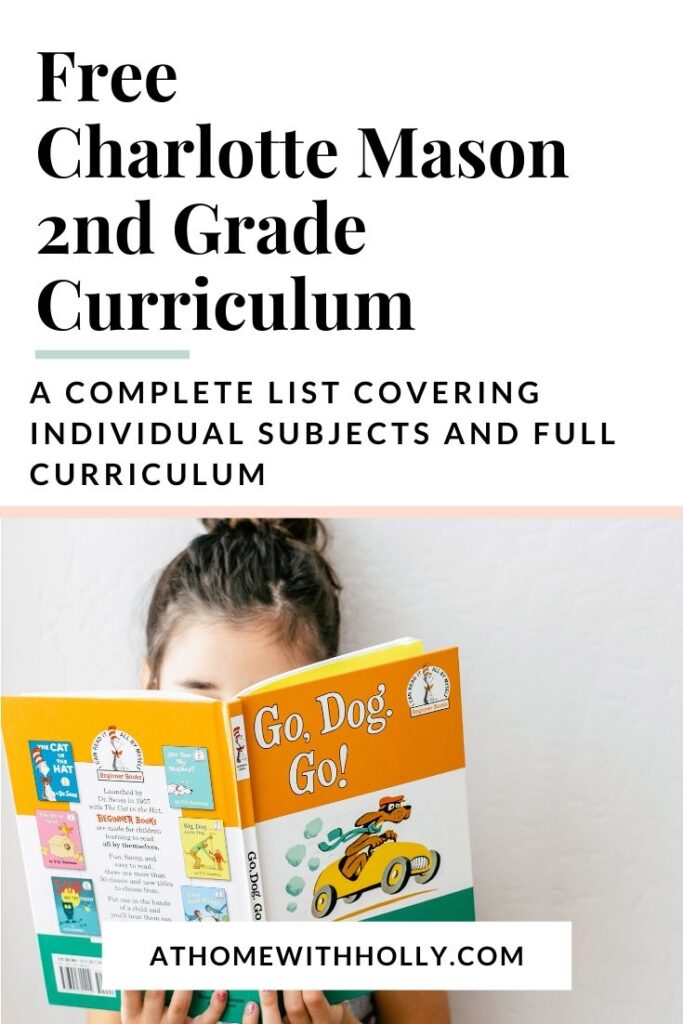 Free Second Grade Curriculum | A Complete List Covering Individual Subjects and Full Curriculum For Charlotte Mason Homeschoolers. #charlottemason #homeschool #homeeducation #charlottemasonhomeschool